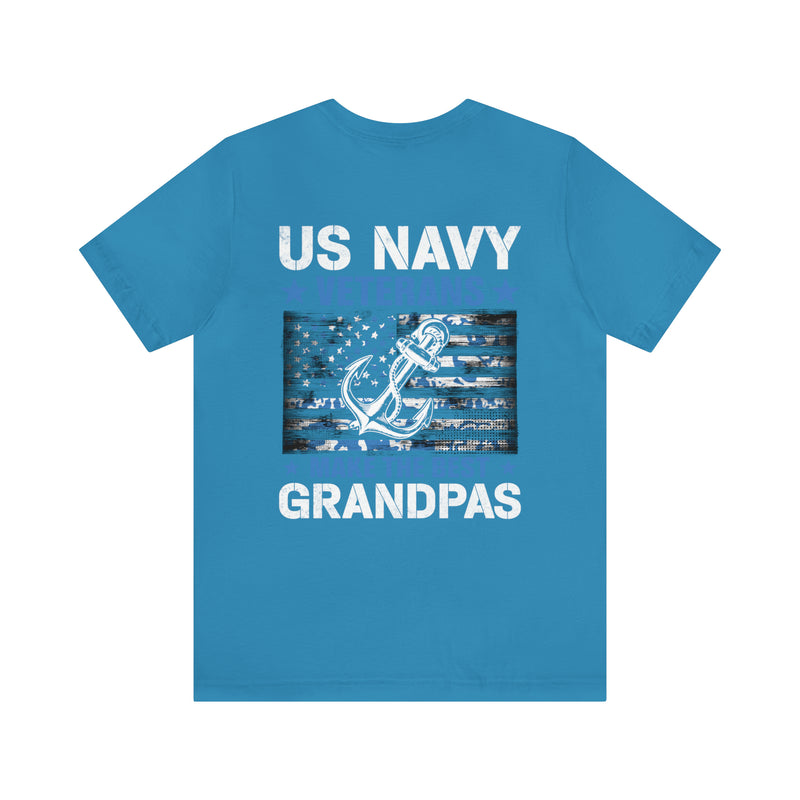 Proud Heritage: 'US Navy Veterans Make the Best Grandpas' Military Design T-Shirt