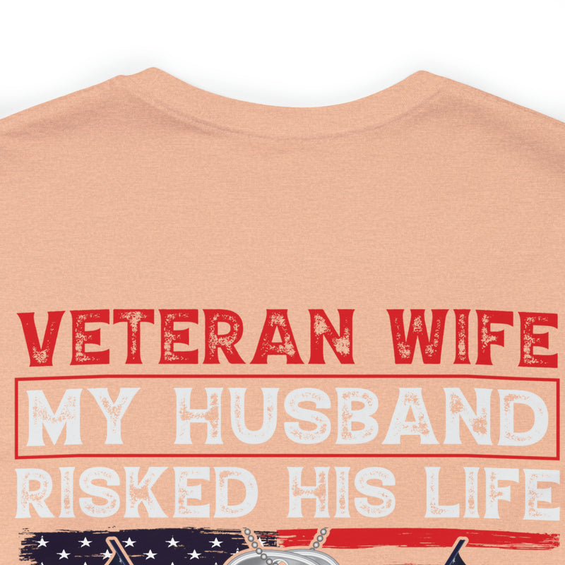 Veteran Wife: Honoring Courage, Strength, and Love - Military Design T-Shirt Celebrating Sacrifice and Protection