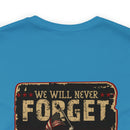 Forget Never: Memorial Day Tribute - Military Design T-Shirt for Remembrance