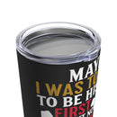 Devoted to My Veteran - 20oz Military Design Tumbler: 'This Girl Loves Her Veteran' - Black Background