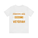 Freedom's Ambassador: Military Design T-Shirt - Brought to You by a Veteran
