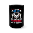 DNA of Loyalty: 15oz Military Design Black Mug - God as Father, Veterans as Brothers