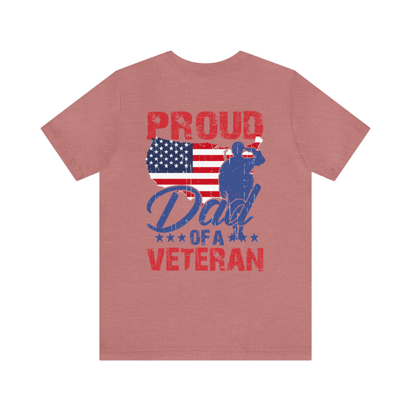 Proud Dad of a Veteran: Military Design T-Shirt - Wear Your Pride!