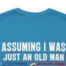 Underestimate No More: Military Design T-Shirt - U.S. Veteran, Proving Age Doesn't Define Valor