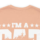 Fearless Family Man: Military Design T-Shirt - 'I'm a Dad, Grandpa, and a Navy Veteran - Nothing Scares Me