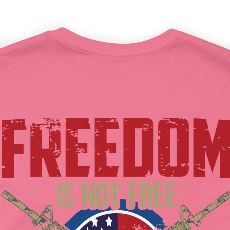 United States Veteran: Freedom Isn't Free - Military Design T-Shirt Honoring Sacrifice