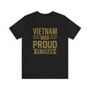 Proud Vietnam War Veteran: Military Design T-Shirt Commemorating Courage and Sacrifice