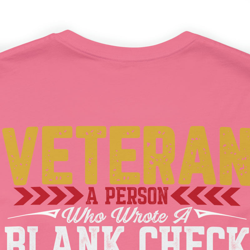 Blank Check Warriors: Honoring the Veteran - Military Design T-Shirt