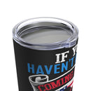 Respect the Flag - 20oz Military Design Tumbler: 'Don't Disrespect What You Haven't Risked' - Black Background