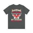 Strong Support: Military Design T-Shirt - 'Wife of a Veteran - Freedom Isn't Free, My Husband Paid for It