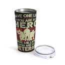 Hero to Veteran - 20oz Military Design Tumbler: 'Saving Lives, Serving Millions' - Black Background