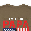 Fearless Father: Dad, Papa, Veteran - Military Design T-Shirt Celebrating Courage and Love