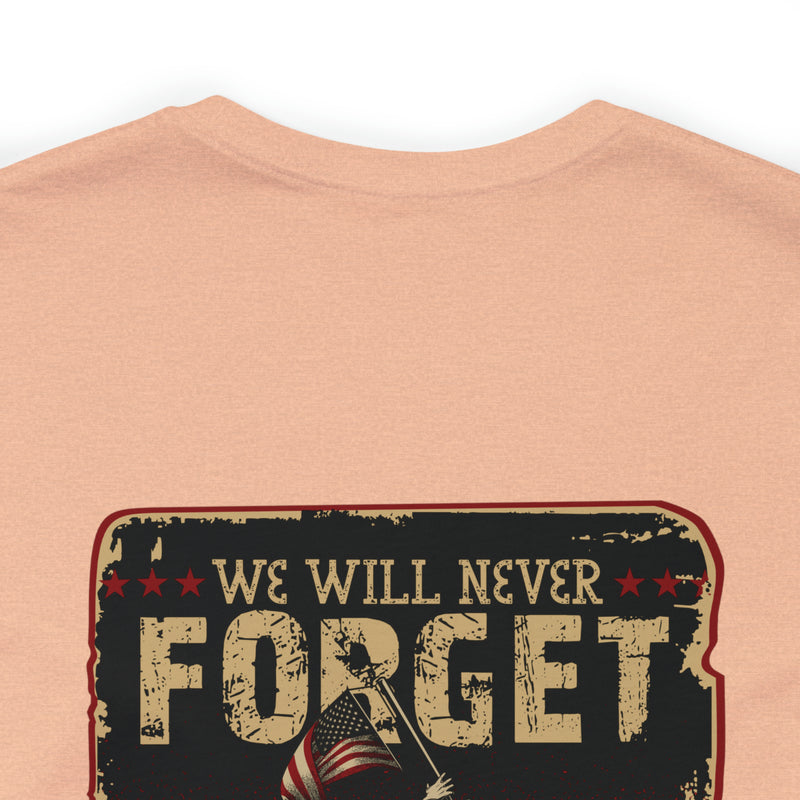 Forget Never: Memorial Day Tribute - Military Design T-Shirt for Remembrance