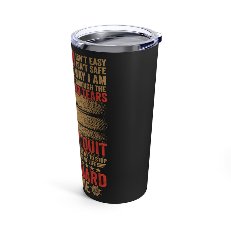 Courage in Every Sip: 20oz Black Military Tumbler - 'What I Do Isn't Easy, Isn't Safe