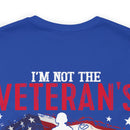 Empowered Veteran T-Shirt: Not the Veteran's Wife, I Am the Veteran