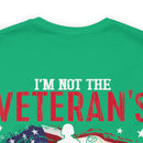 Empowered Veteran T-Shirt: Not the Veteran's Wife, I Am the Veteran