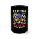 Walk the Walk, Talk the Talk: 15oz Military Design Black Mug - U.S. Veteran's Legacy