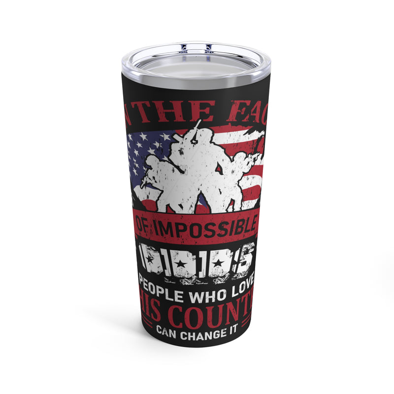 Patriotic Resilience: 20oz Black Military Design Tumbler - Changing Our Country with Love