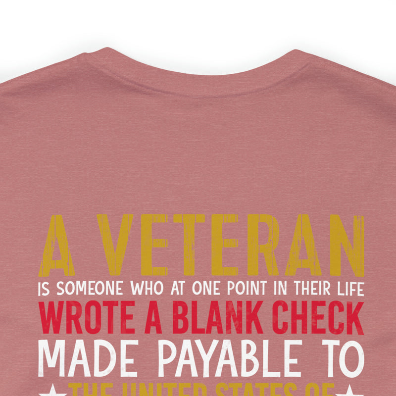 Sacrifice for Our Nation: Military Design T-Shirt - The Veteran's Blank Check to America