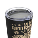 Retired Badass: Way Too Cool to be Just a U.S. Veteran 20oz Military Design Tumbler - Black Background