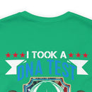 Spiritual Brotherhood: Military Design T-Shirt - 'I Took a DNA Test, God is My Father, Veterans are My Brothers