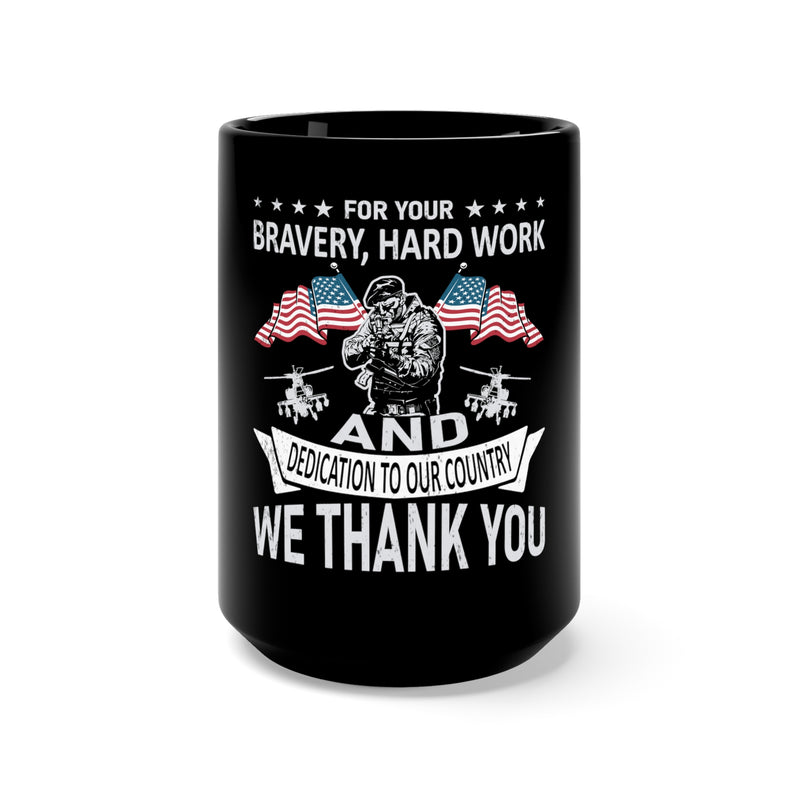 Gratitude in Every Sip: 15oz Black Military Design Mug - Thank You for Your Bravery and Dedication