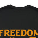 Patriotic Tribute: 'Freedom is Not Free, Thank a Veteran' Military Design T-Shirt