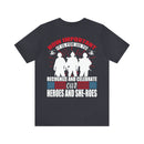 Recognize and Celebrate Our Heroes and She-roes Military Design T-Shirt: Honoring the Importance of Those Who Serve