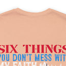 Defending Six Pillars: Military Design T-Shirt - Faith, Family, Liberty, Flag, Country, Gun