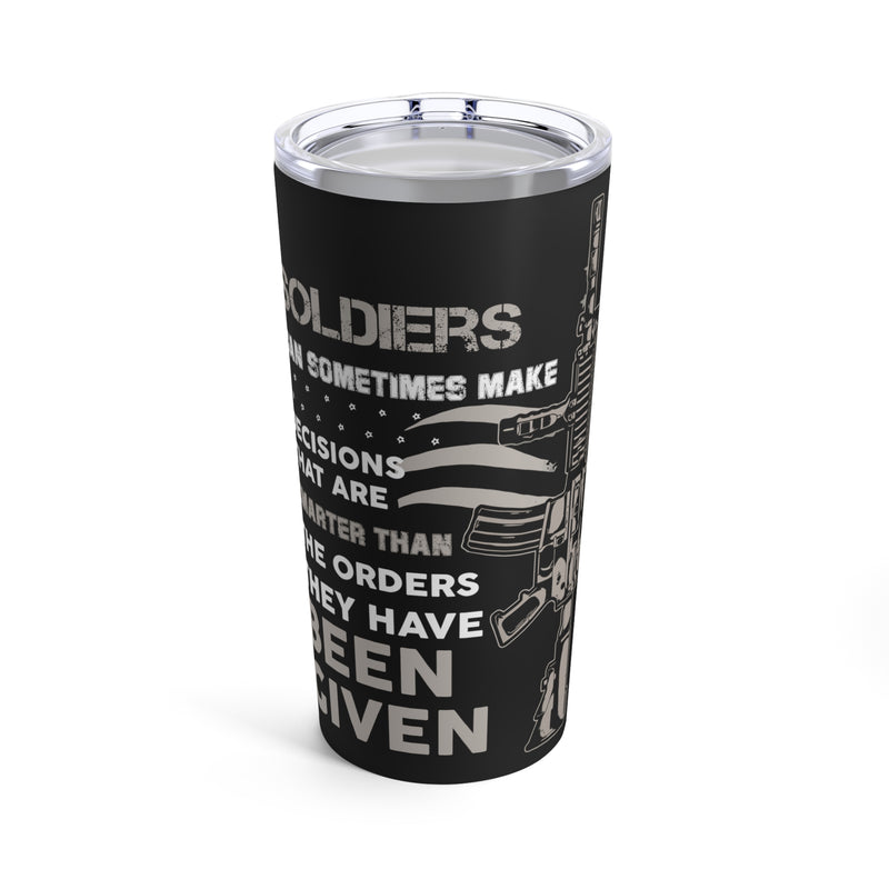 Wisdom in Service: 20oz Military Design Tumbler - Celebrating Soldiers' Courage and Judgment