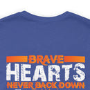Brave Hearts Never Back Down: Military Design T-Shirt Honoring Veterans' Bravery