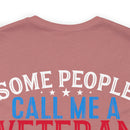 Honey: The Most Important Call - Military Design T-Shirt for Veterans