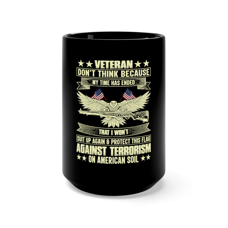 Eternal Defender: 15oz Military Design Black Mug - Veterans Never Stop Protecting Our Flag!