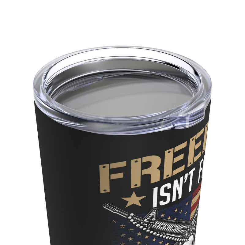 Freedom Isn't Free: 20oz Black Military Design Tumbler - Paid for with Blood, Sweat, and Tears by a U.S. Veteran