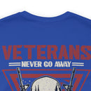 Ever Ready Veterans: Waiting Until Required - Military Design T-Shirt