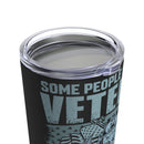 Honey, the Veteran - 20oz Military Design Tumbler: 'More than a Title, It's Love' - Black Background