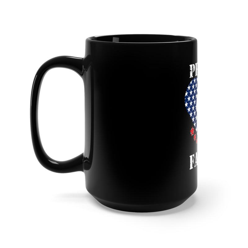 Proud Family: 15oz Military Design Black Mug Celebrating Our Heroes