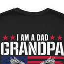 Fearless and Proud: Military T-Shirt - 'I Am a Dad, Grandpa, and a Veteran - Nothing Scares Me