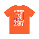 United States Army Veteran: Proudly Served - Military Design T-Shirt