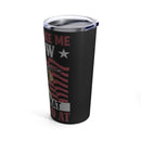 Unleash My Skills: 20oz Black Military Design Tumbler - A Warning from a Seasoned Veteran