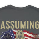 Bold and Patriotic: Military Design T-Shirt - 'Assuming I'm Just an Old Man Was Your First Mistake