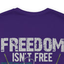 Freedom Isn't Free: United States Veterans - Military Design T-Shirt Celebrating Sacrifice
