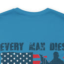 Every Man Dies, but How Many Truly Live? Military Design T-Shirt Embracing Adventure!