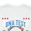 Spiritual Brotherhood: Military Design T-Shirt - 'I Took a DNA Test, God is My Father, Veterans are My Brothers