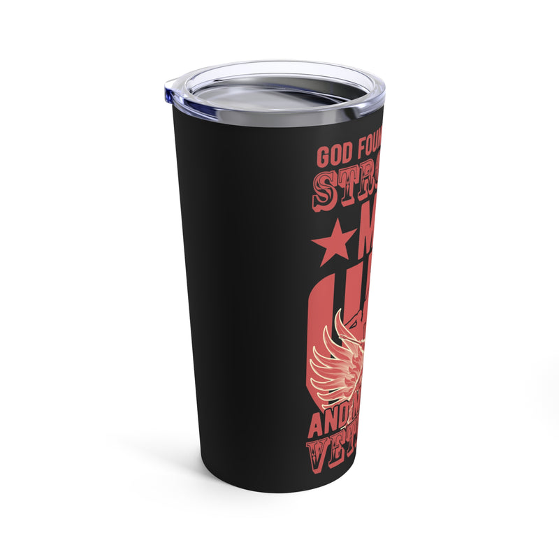 God Made Veterans: Strongest Men in Black 20oz Military Design Tumbler