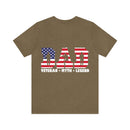 Dad, Veteran, Myth, Legend: Military Design T-Shirt Honoring Heroic Fathers!