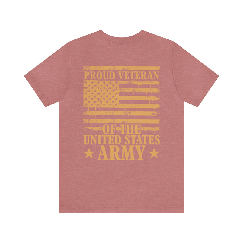 Proud U.S. Army Veteran: Military Design T-Shirt - Wear Your Valor