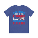 Resilient and Honorable: Military Design T-Shirt - 'God Found Some of the Strongest Women and Made Them Veterans