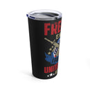 Freedom Isn't Free: United States Veteran 20oz Military Design Tumbler, Black Background!