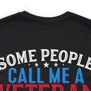 Honey: The Most Important Call - Military Design T-Shirt for Veterans